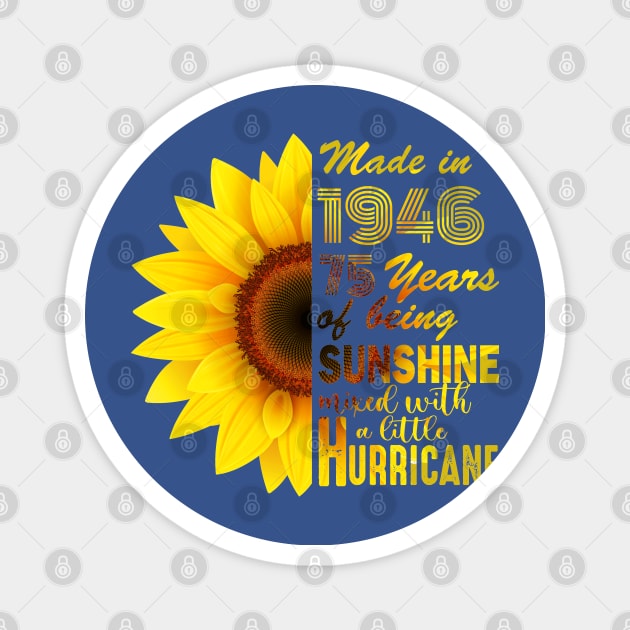 Vintage 1946 Sunflower 75th Birthday Awesome Gift Magnet by Salt88